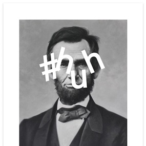 Abe: Hashtag Huh by Shawn Huckins