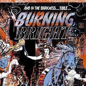 Burning Bright (First edition) by Faile