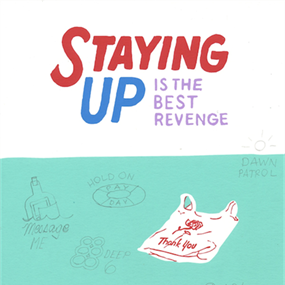 Staying Up (Hand-Finished) by Steve Powers