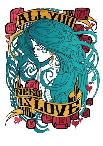 Love Is All You Need (Moniker Live Print 2014) by Inkie