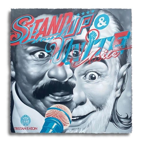 Stand Up & Unite (Timed Edition) by Tristan Eaton