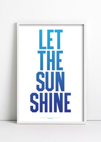 Let The Sun Shine (First Edition) by Anthony Burrill