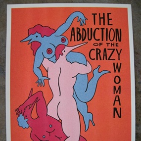 The Abduction Of The Crazy Woman by Parra