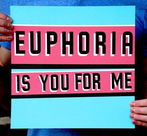Euphoria Is You For Me  by Steve Powers