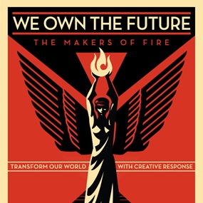 We Own The Future by Shepard Fairey