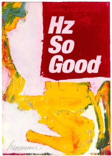 Hz So Good  by Harland Miller