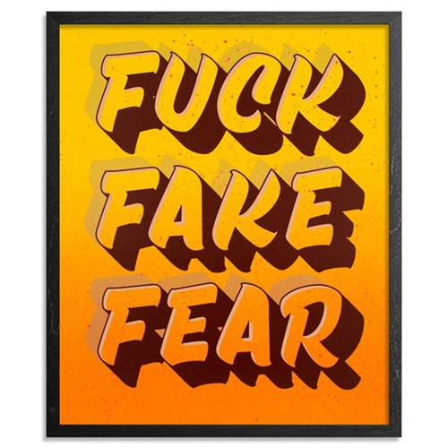 Fuck Fake Fear (Printer