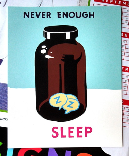Never Enough Sleep  by Steve Powers