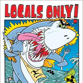 Locals Only by Frank Kozik