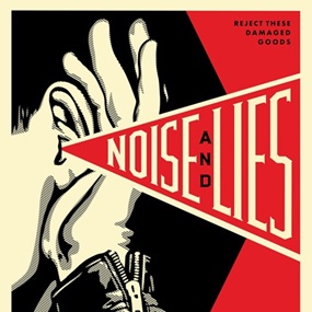 Noise & Lies (Red) by Shepard Fairey