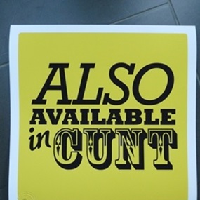 Cunt (Yellow Edtion) by Petestreet