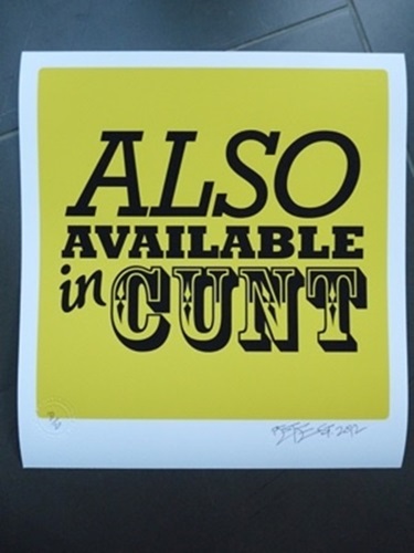 Cunt (Yellow Edtion) by Petestreet