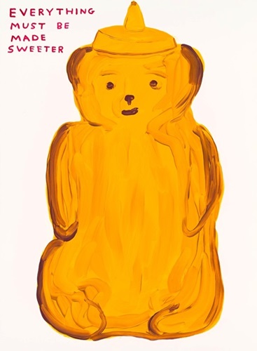 Everything Must Be Made Sweeter  by David Shrigley