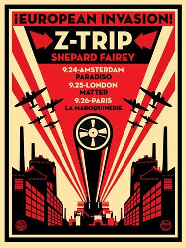 European Invasion Z-Trip  by Shepard Fairey