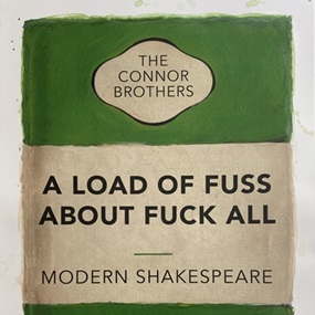 A Load Of Fuss About Fuck All (Penguin Version) (Green (2020)) by Connor Brothers