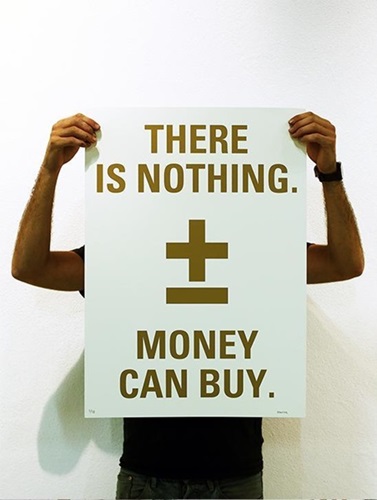 There Is Nothing Money Can Buy (Gold Letters) by ±MAISMENOS±