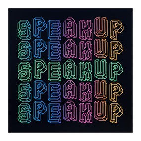 Speak Up by Ben Eine