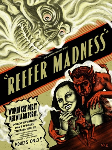 Reefer Madness  by Zeb Love
