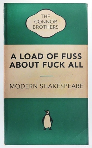 A Load Of Fuss About Fuck All (Penguin Version) (Green XL) by Connor Brothers
