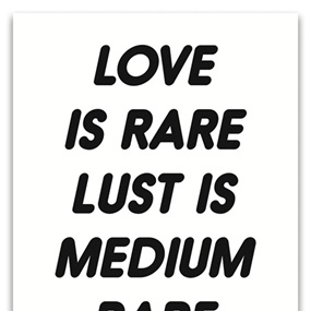 Love Is Rare Lust Is Medium Rare by Christopher Martin
