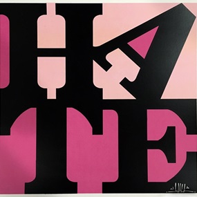 Hate (Pink) by D*Face