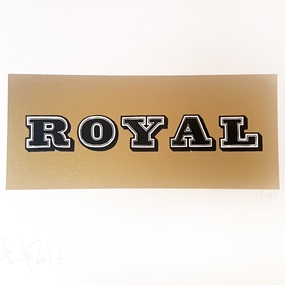 Royal (First Edition) by Ben Eine