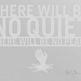 There Will Be No Quiet (Print for US Collector