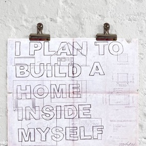 I Plan To Build A Home For Myself (Small) by Soozy Lipsey