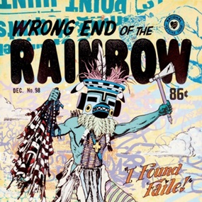 Wrong End Of The Rainbow (First edition) by Faile