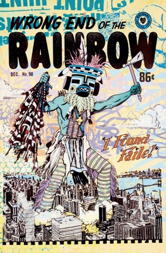 Wrong End Of The Rainbow (First edition) by Faile