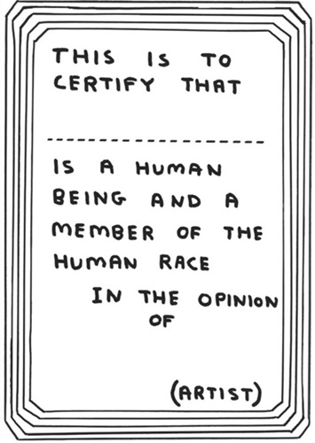 Certificate Of Human Status  by David Shrigley