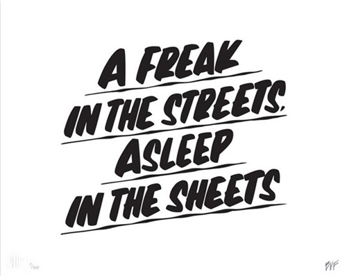 A Freak In The Streets, Asleep In The Sheets  by Baron Von Fancy