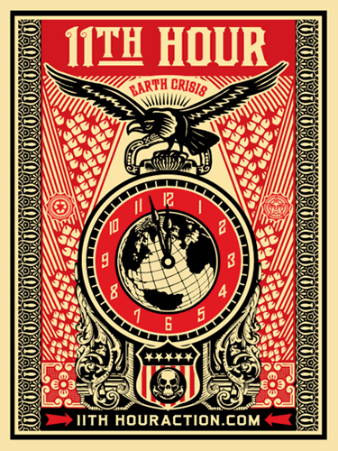 11th Hour (First Edition) by Shepard Fairey