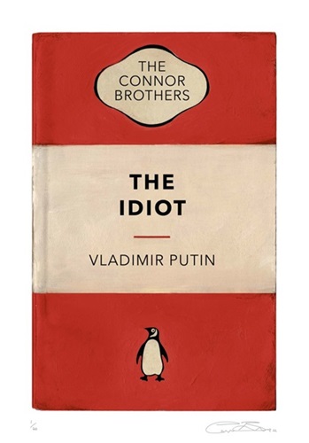 The Idiot  by Connor Brothers