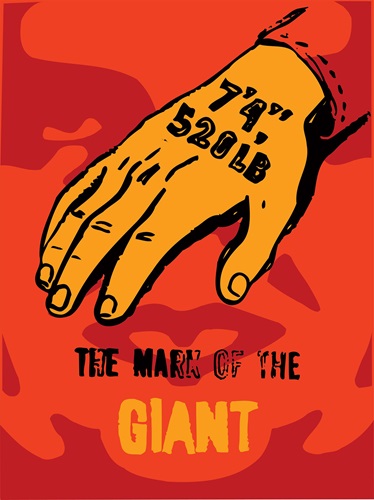 Mark Of The Giant (First Edition) by Shepard Fairey