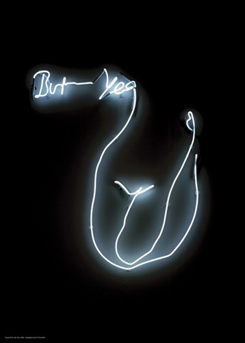 But Yea  by Tracey Emin