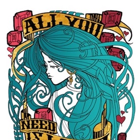 Love Is All You Need (Moniker Live Print 2014) by Inkie