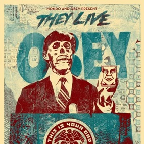 They Live (2) by Shepard Fairey