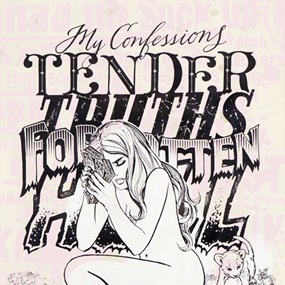 My Confessions by Faile