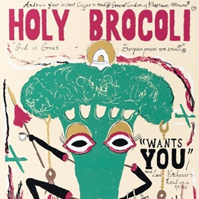 Holy Brocoli Wants You! (Zulu Liberation Front) by Andrew Gilbert
