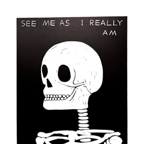 See Me As I Really Am by David Shrigley