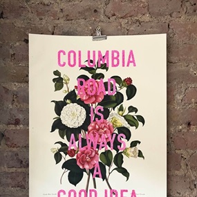 Colombia Road Is Always A Good Idea by David Buonaguidi