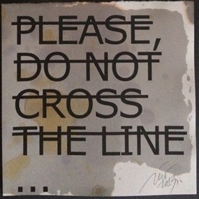 Please Do Not Cross The Line (First Edition) by Rero