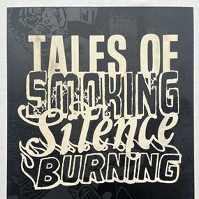 Smoking Silence (First Edition) by Faile