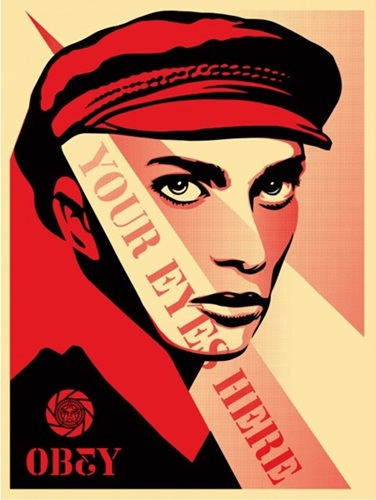 Your Eyes Here  by Shepard Fairey