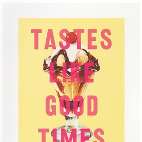 Tastes Like Good Times (Yellow) by David Buonaguidi