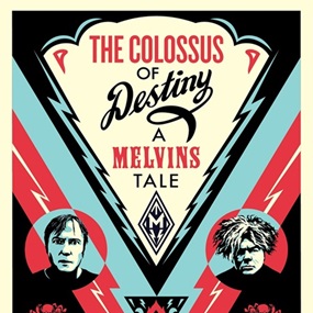 Melvins Colossus by Shepard Fairey