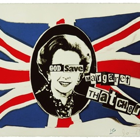 God Save Margaret Thatcher by Jamie Reid | Billy Childish