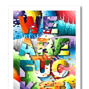 We Are Fucked (First Edition) by Ricky Watts