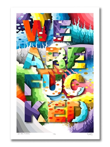 We Are Fucked (First Edition) by Ricky Watts